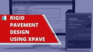 Rigid Pavement Design using XPAVE