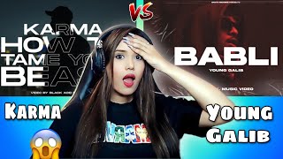 YOUNG GALIB - BABLI Vs KARMA - HOW TO TAME YOUR BEAST | REACTION VIDEO