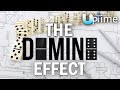 THE DOMINO EFFECT