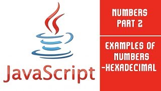 Java Script | Numbers | Part 2 | Lecture 21