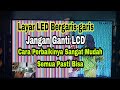 TV LED Bergaris-garis Cara Memperbaiki nya Gampang Benar