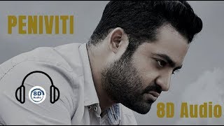 Peniviti | 8D Audio | Aravinda Sametha | Jr.NTR | Pooja Hegde | Telugu 8D Songs