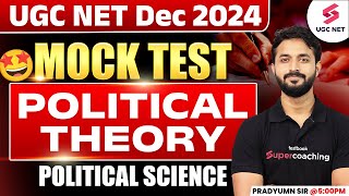 UGC NET Political Science Mock Test 2024 | Political Theory UGC NET | UGC NET Dec 2024 | Pradyumn