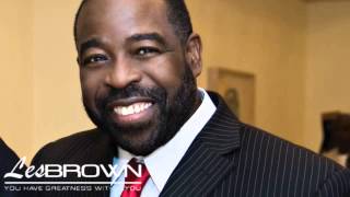 MOMMA! March 10, 2014 - Les Brown Monday Motivation Call