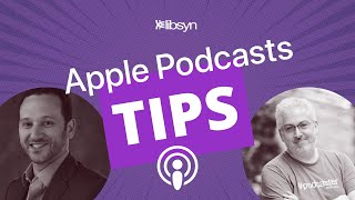 What Should I Know About Podcast Apps? — Apple Podcasts \u0026 Libsyn