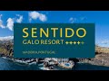 Sentido Galosol & Sentido Galomar - Galo Resort Madeira