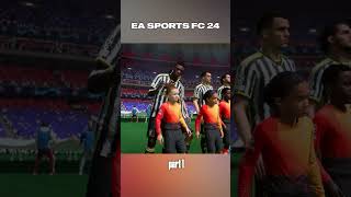 EA SPORTS FC 24 - FC Barcelona vs Juventus | Part 1