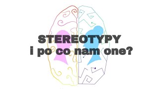 Stereotyp ZŁY czy DOBRY? | definicja, dlaczego powstają, ich cechy |