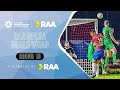 RAANPLSA Goals Wrap 2023 | RD15 | Presented by RAA