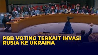 PBB Gelar Rapat Darurat, Voting Terkait Invasi Rusia ke Ukraina