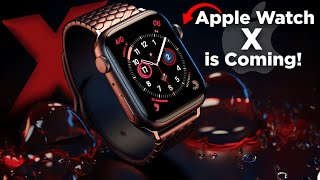 Apple Watch X: The Biggest Update Ever? (Latest Leaks)
