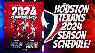 Houston Texans 2024 Schedule!