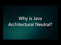 Why is Java Architectural Neutral? | Java Interview Questions