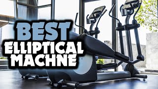 ✅ Best Elliptical Machine For Home Use 2022 [Buying Guide]