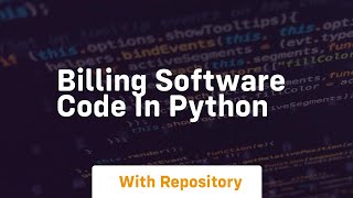 billing software code in python