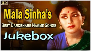 Mala Sinha's - Best Dardbhare Nagme - Video Songs Jukebox  - (HD) Hindi Old Bollywood