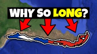 Why is Chile SO LONG?