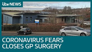 Coronavirus: Surgery closes after member of staff contracts virus | ITV News