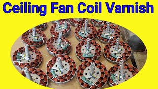 Ceiling Fan Coil Varnish.How to Varnish Fan Coil.