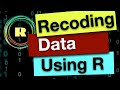 Recoding data using R programming. Using the tidyverse and dplyr packages to create a new variable