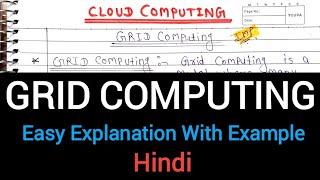 Lec-16 Grid Computing Explained With Example in Hindi