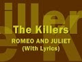 The Killers - Romeo And Juliet (With Lyrics)