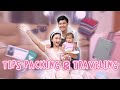 PACKING & TRAVELING TIPS ala Nanda & Ardya!