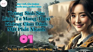 Tập 1: Trùng Sinh Sáu Linh: Ta Mang Theo Không Gian Đánh Mặt Phất Nhanh