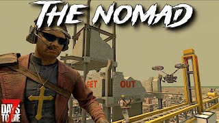 7 Days To Die - The NOMAD - De-Construction Woes! (ep31)