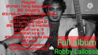 Robby Lailossa full album. 2021 official Music. audio 12 Lagu Lagu daerah Ambon Maluku terbaik