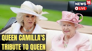 Queen Elizabeth II Funeral News LIVE | Queen Camilla Paid Tribute To Queen Elizabeth II  | LIVE