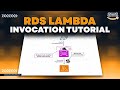 RDS Lambda Invocation [Serverless Tutorial]