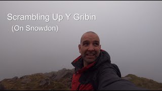 Y Gribin Scramble (Snowdon) on a VERY Atmospheric Day