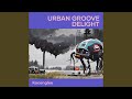 Urban Groove Delight