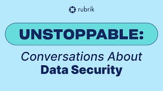 Unstoppable: Conversations About Data Security Ep. 1 | Why Defense Wins Games