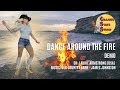 Dance Around the Fire - Line Dance Demo