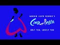 andrew lloyd webber’s cinderella only you lonely you official audio