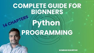 Python programming | Complete Guide For Beginners | 14 Chapters | HINDI | URDU