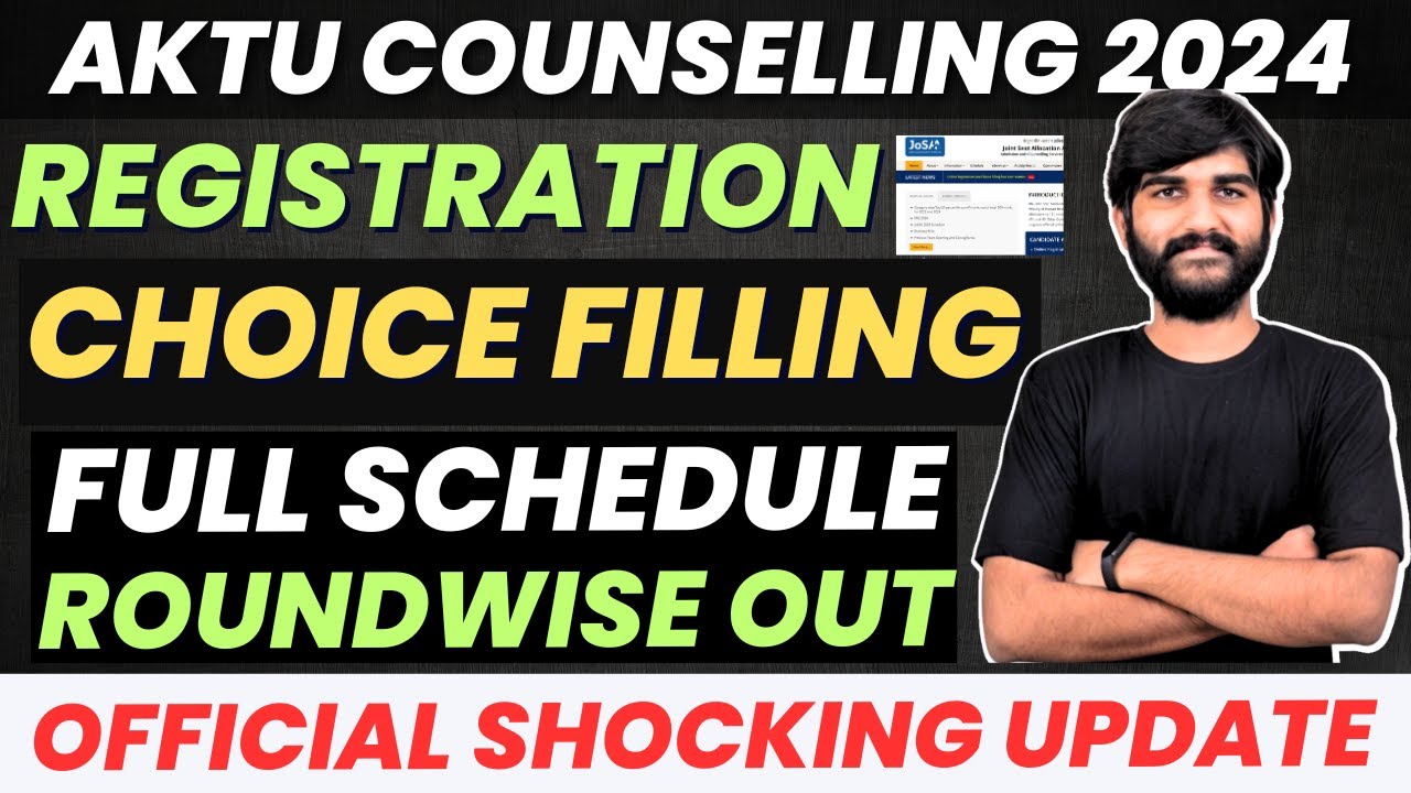 AKTU/UPTU Counselling 2024 Choice Filling & Registration Official ...