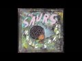 Download The Saurs Came To You official audio mp3