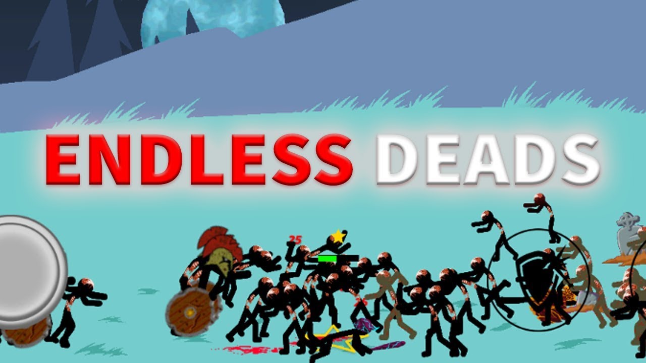 Stick War Legacy Endless Deads Youtube