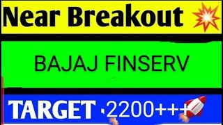 BAJAJ FINSERV SHARE LATEST NEWS TODAY,BAJAJ FINSERV SHARE ANALYSIS,BAJAJ FINSERV SHARE TARGET