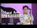 Faisal Azmi - Apa Kabarmu (Official Acoustic Video)