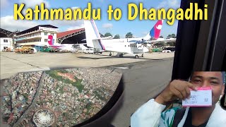 Kathmandu to Dhangadhi लामो समय पछि घर फर्किँदै।