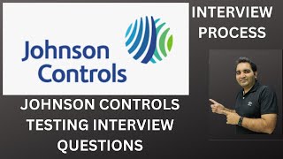 Johnson Controls Testing Interview Experience | Real Time Interview Questions and Answers