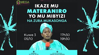 KUGENDERERWA N' IMANA._ Zura MUKASONGA