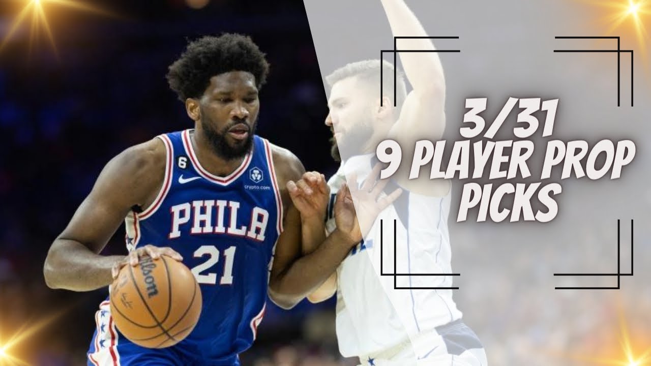 9 Best NBA Player Prop Picks, Bets, Parlays, Predictions, Fantasy, DFS ...