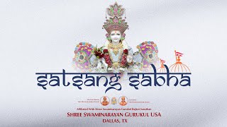 Satsang Sabha | Gurukul Dallas, USA | February 1st, 2025