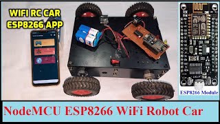 How To Make A Simple WiFi Controlled Robot Car (NodeMCU) | Wifi RC Car ESP8266 App - NodeMCU(ESP12E)