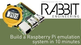 Build a Raspberry Pi emulation system in 10 minutes!